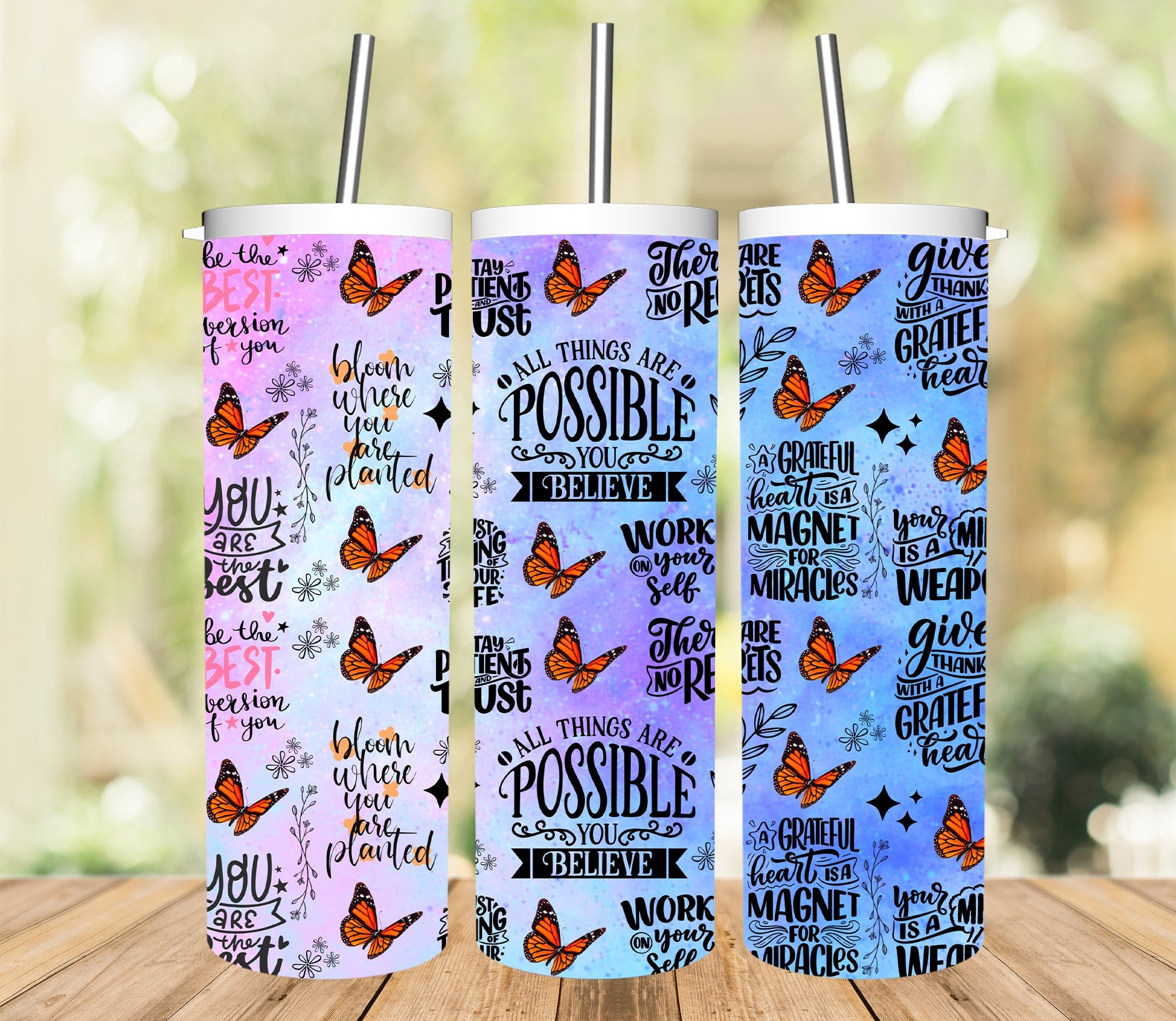 All Things are Possible with Butterflies/ Blue & Pink Tumbler