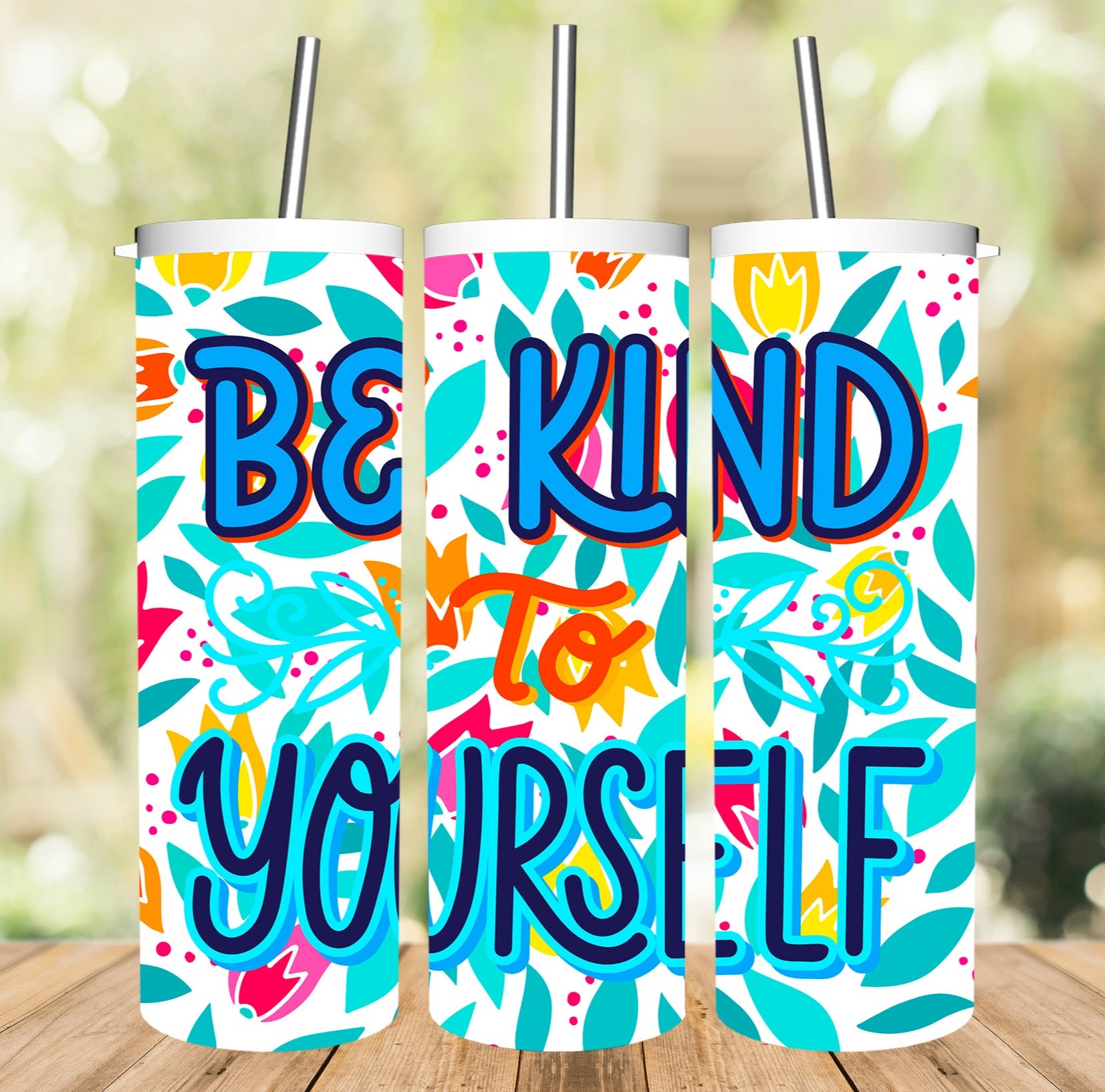 Be Kind to Yourself Tumbler