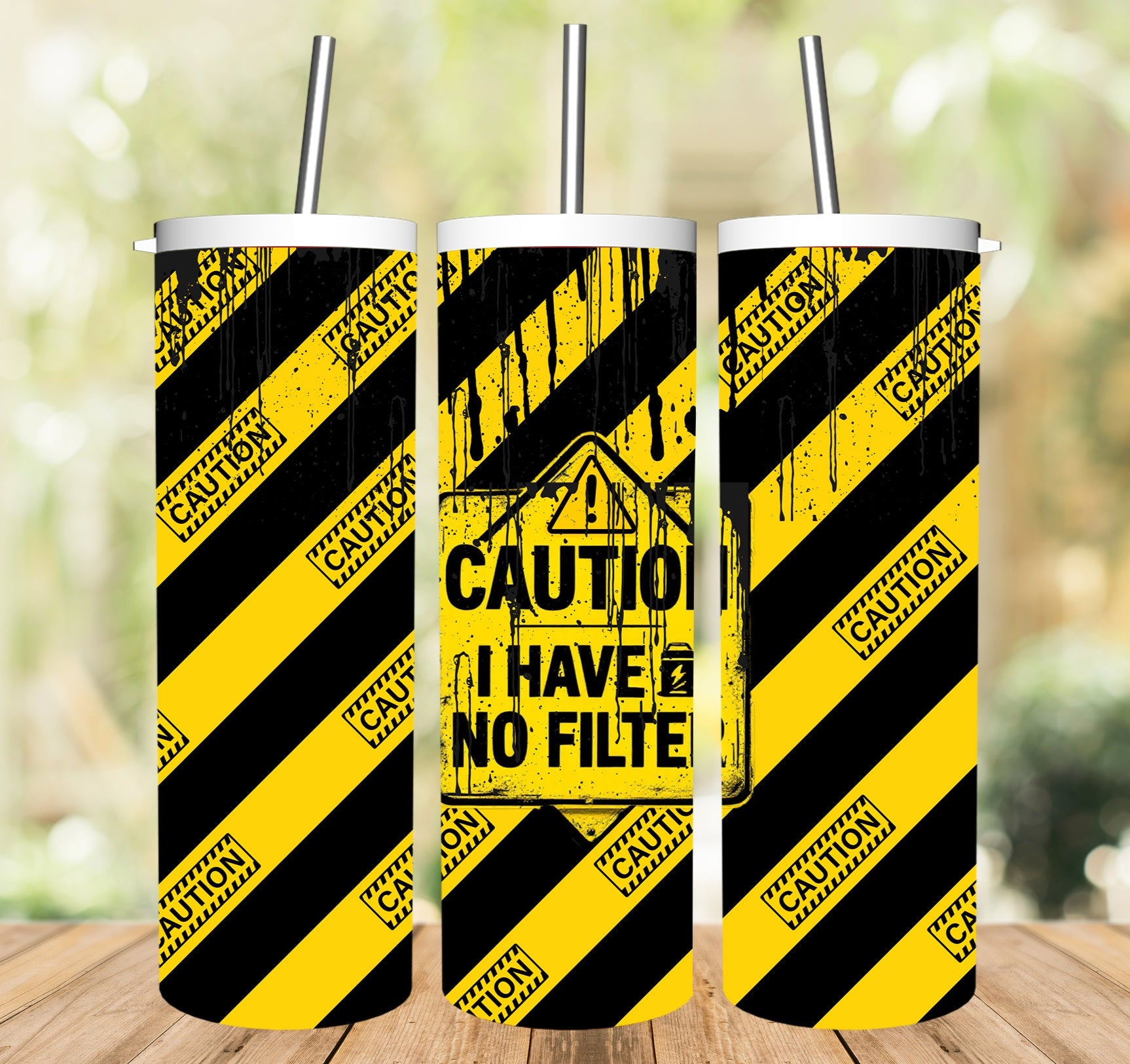 Caution-I Have No Filter Tumbler