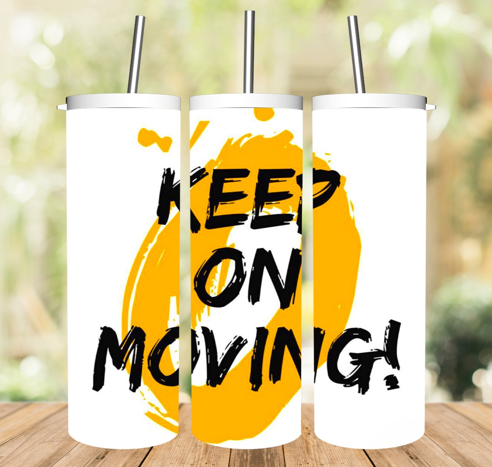 Keep on Moving Tumbler