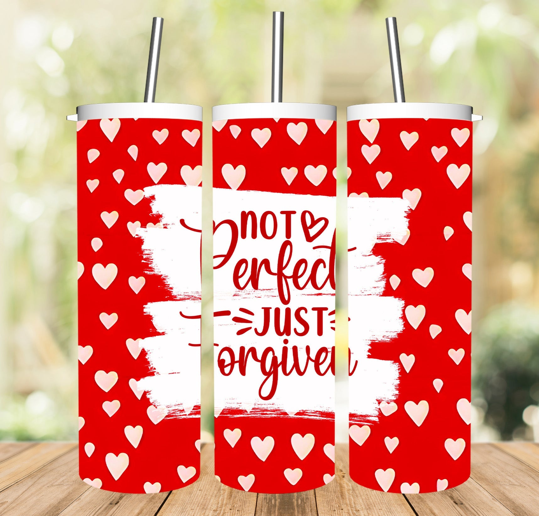 Not Perfect Just Forgiven Tumbler