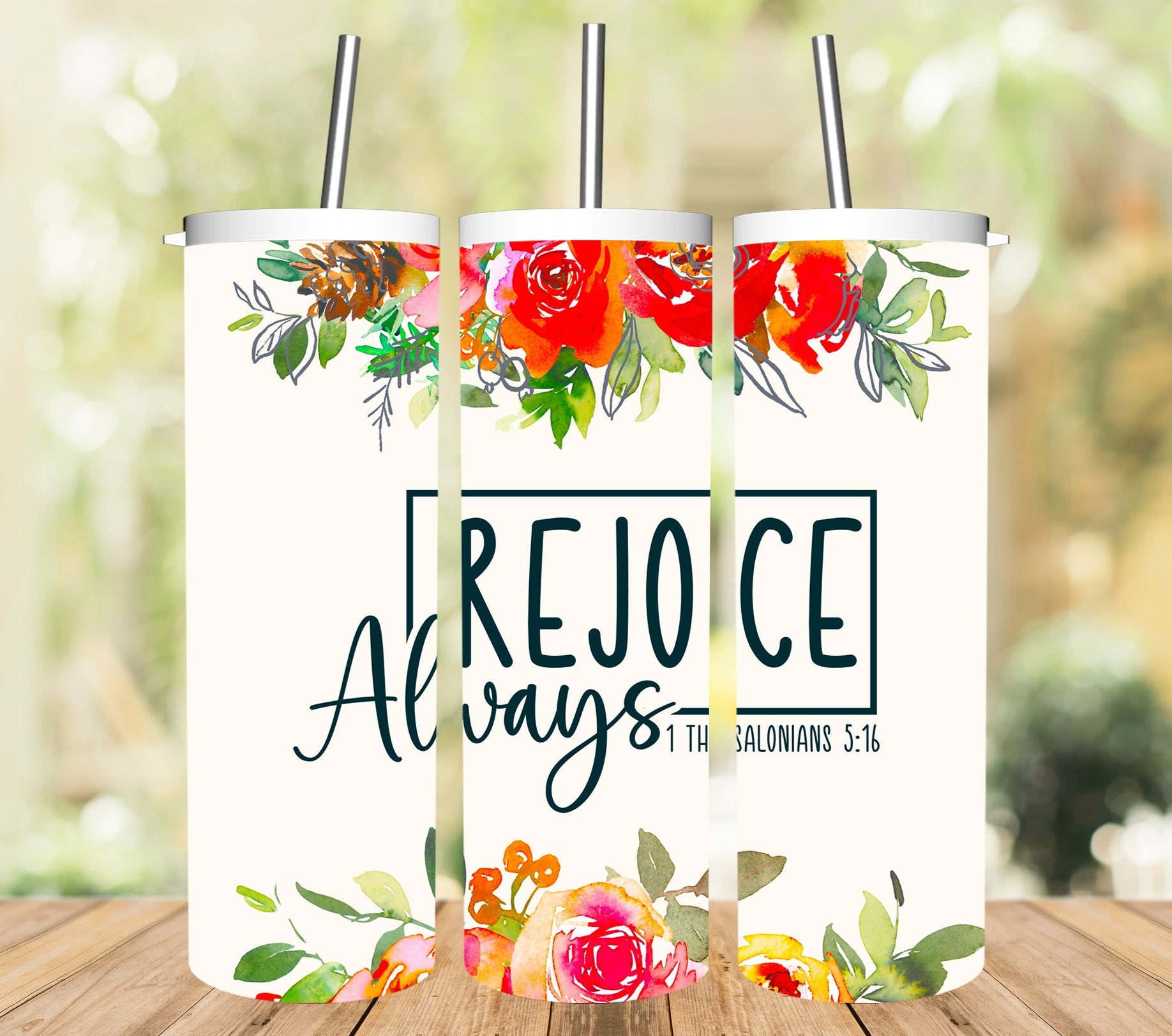 Rejoice Always Tumbler
